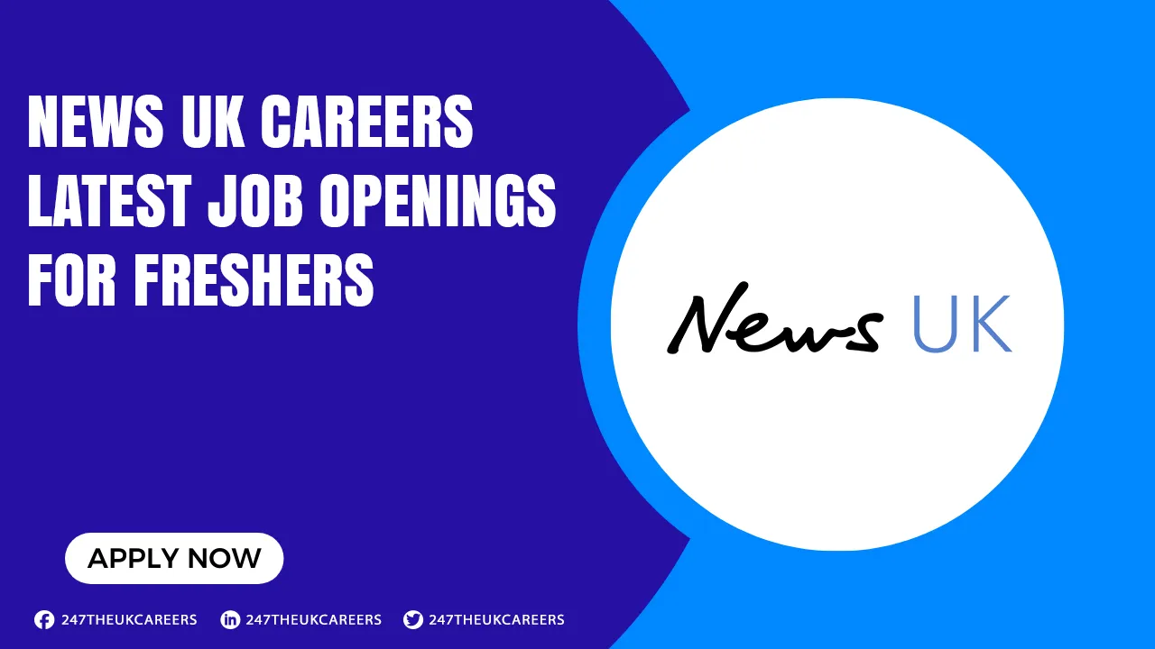 News UK Careers News UK Careers